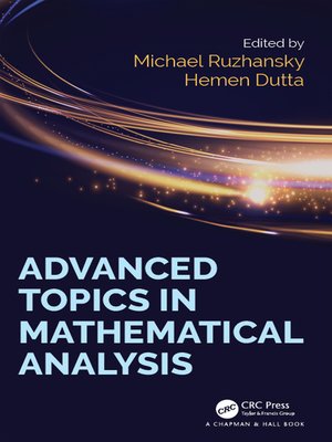 cover image of Advanced Topics in Mathematical Analysis